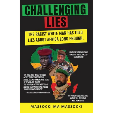 Challenging Lies: The racist White man has told lies about Africa long enough.