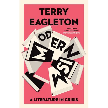 Modernism: A Literature in Crisis