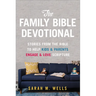 The Family Bible Devotional: Stories from the Bible to Help Kids and Parents Engage and Love Scripture (52 Weekly Devotions with Activities, Prayer Pr