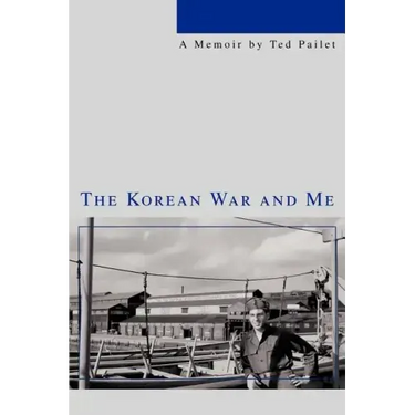 The Korean War and Me