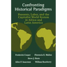 Confronting Historical Paradigms: Peasants, Labor, and the Capitalist World System in Africa and Latin America