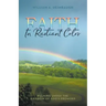 Faith in Radiant Color: Walking under the Rainbow of God's Promises
