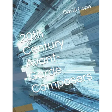 20th Century Avant-Garde Composers