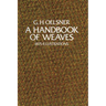 A Handbook of Weaves: 1875 Illustrations