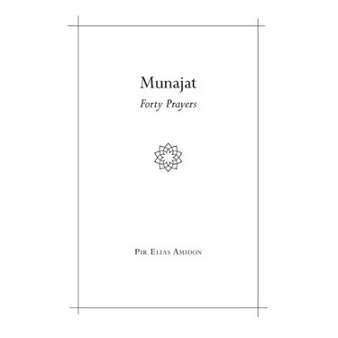 Munajat: Forty Prayers