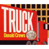 Truck Board Book: A Caldecott Honor Award Winner