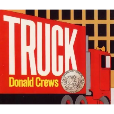 Truck Board Book: A Caldecott Honor Award Winner