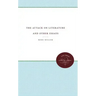 Attack on Literature and Other Essays