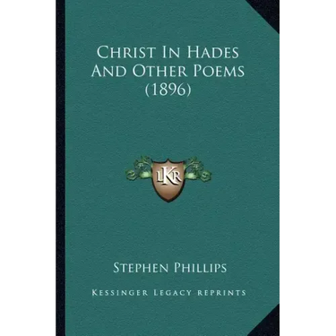 Christ in Hades and Other Poems (1896)