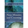 Nine Minutes and Counting: A journey of strength and resilience