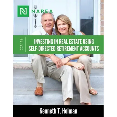 Investing In Real Estate Using Self-Directed Retirement Accounts: How to invest directly in real estate with your IRA or 401(k) account.