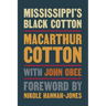 Mississippi's Black Cotton