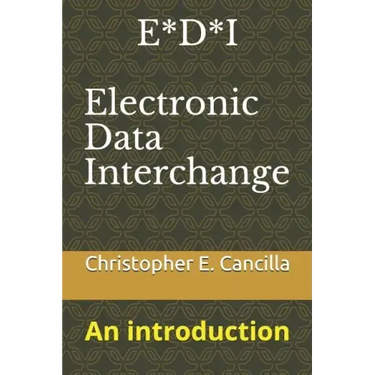E*D*I - Electronic Data Interchange: An introduction
