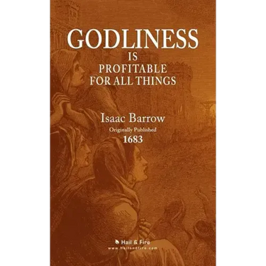 Godliness is Profitable for All Things