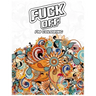 Fuck Off, I'm Coloring: A fun Adult Swear Word Coloring Book To Relieve Stress, Anxiety Stress Relief