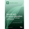 Special and Inclusive Education: Perspectives, Challenges and Prospects