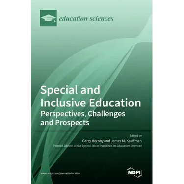 Special and Inclusive Education: Perspectives, Challenges and Prospects