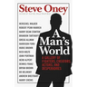 A Man's World: A Gallery of Fighters, Creators, Actors, and Desperadoes