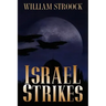 Israel Strikes