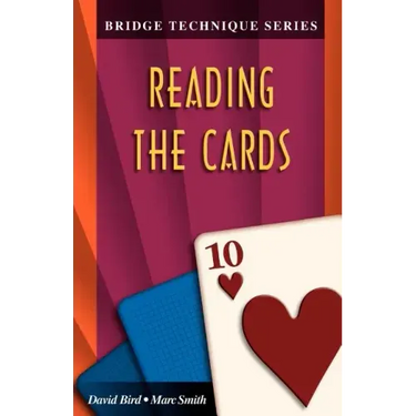 Bridge Technique 10: Reading the Cards