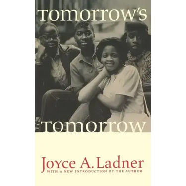 Tomorrow's Tomorrow: The Black Woman