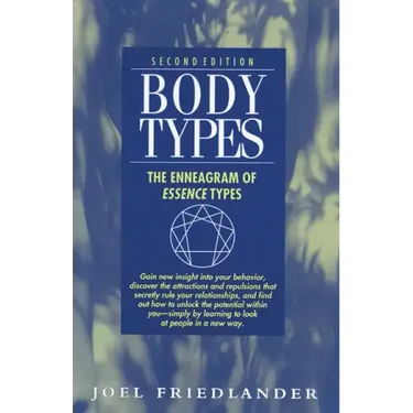 Body Types: The Enneagram of Essence Types