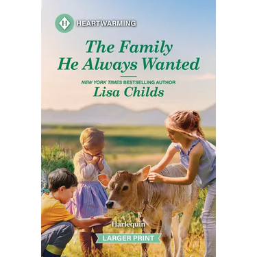 The Family He Always Wanted