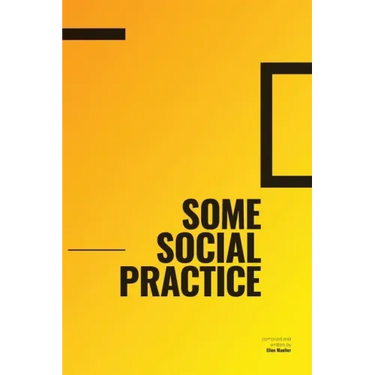 Some Social Practice