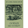 On Wealth and Poverty