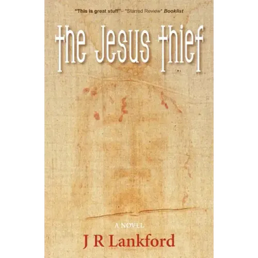 The Jesus Thief (the Jesus Thief Series, Book 1)