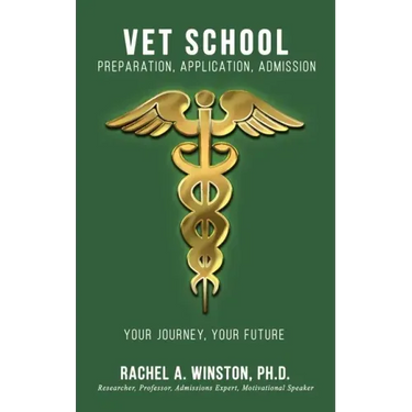 Vet School: Preparation, Application, Admission