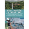 Reforming Mining Law: A Look at Transnational Corporations' Activities in the Democratic Republic of Congo Within the Doctrine of Corporate