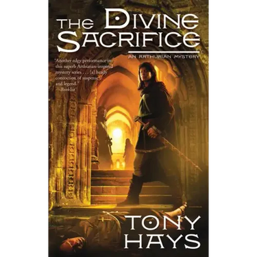The Divine Sacrifice: An Arthurian Mystery