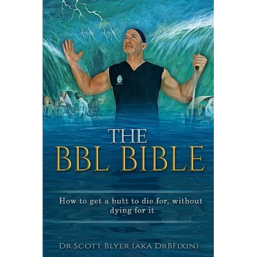 The BBL Bible: How to get a butt to die for without dying for it