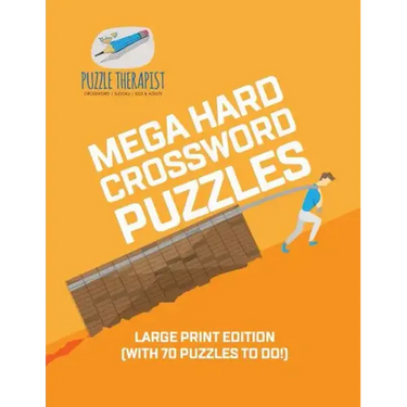 Mega Hard Crossword Puzzles Large Print Edition (with 70 puzzles to do!)
