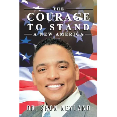 The Courage to Stand: A New America