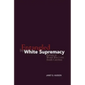 Entangled by White Supremacy: Reform in World War I-Era South Carolina