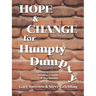 Hope and Change for Humpty Dumpty: Successful Steps to Healing, Growth and Discipleship