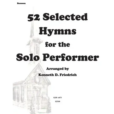 52 Selected Hymns for the Solo Performer-bassoon version