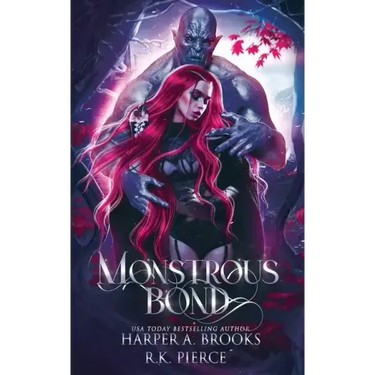 Monstrous Bond: A Monster Romance Novella