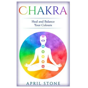 Chakra: Heal and Balance Your Colors