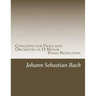 Concerto for Viola and Orchestra in D Minor: Piano Reduction