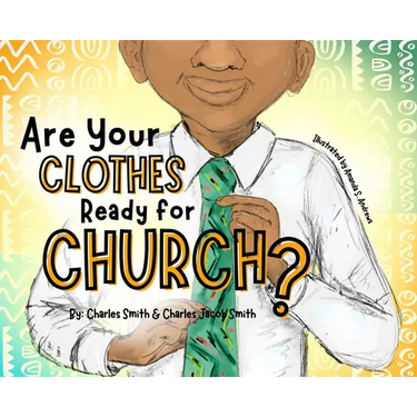 Are Your Clothes Ready for Church?