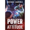 Power and Attitude: The Hero Prophecy Book 1