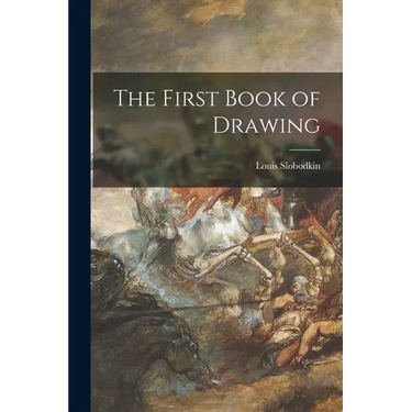 The First Book of Drawing