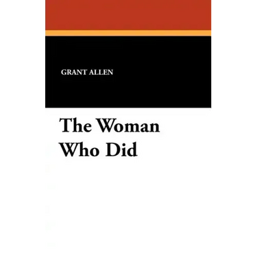 The Woman Who Did