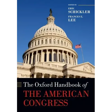 The Oxford Handbook of the American Congress