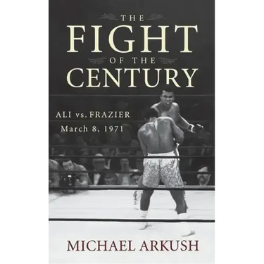 The Fight of the Century: Ali vs. Frazier March 8, 1971
