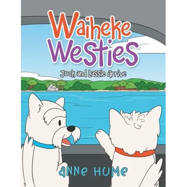 Waiheke Westies: Jock and Lassie Arrive