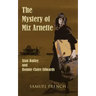 The Mystery of Miz Arnette